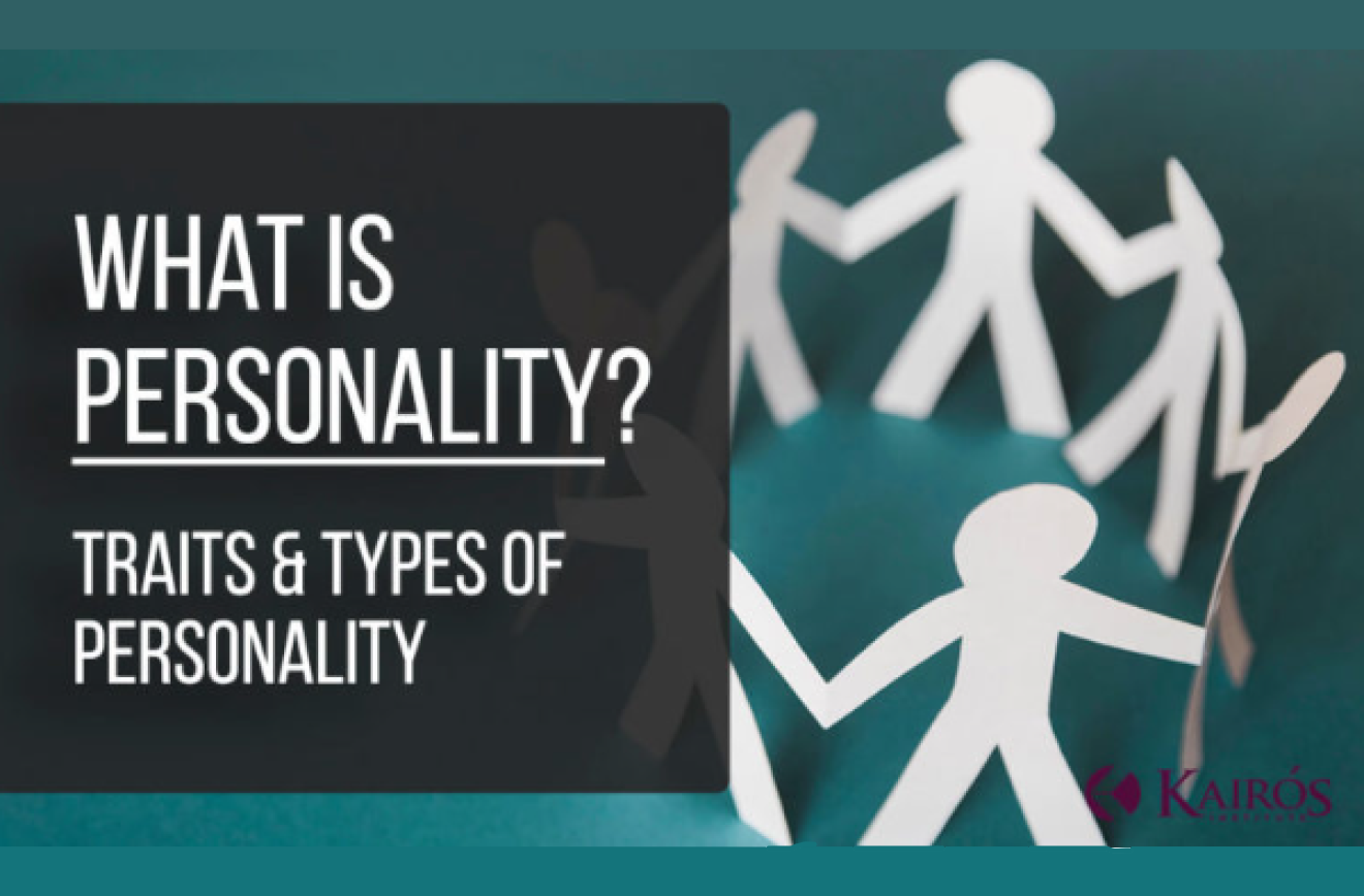 What is Personality? Traits & Types of Personality