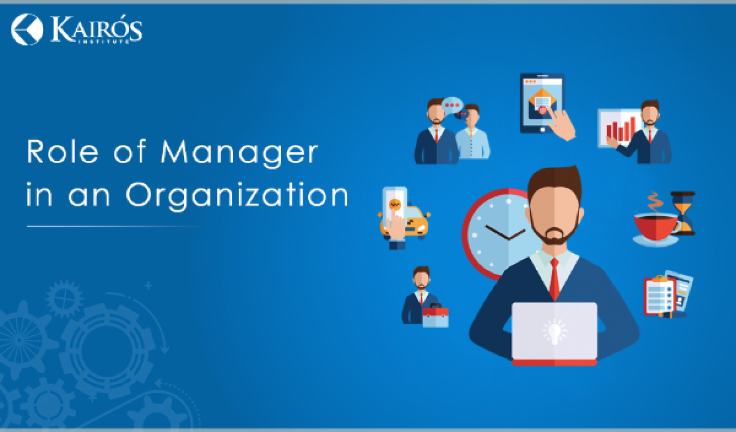Role of Manager in an Organization