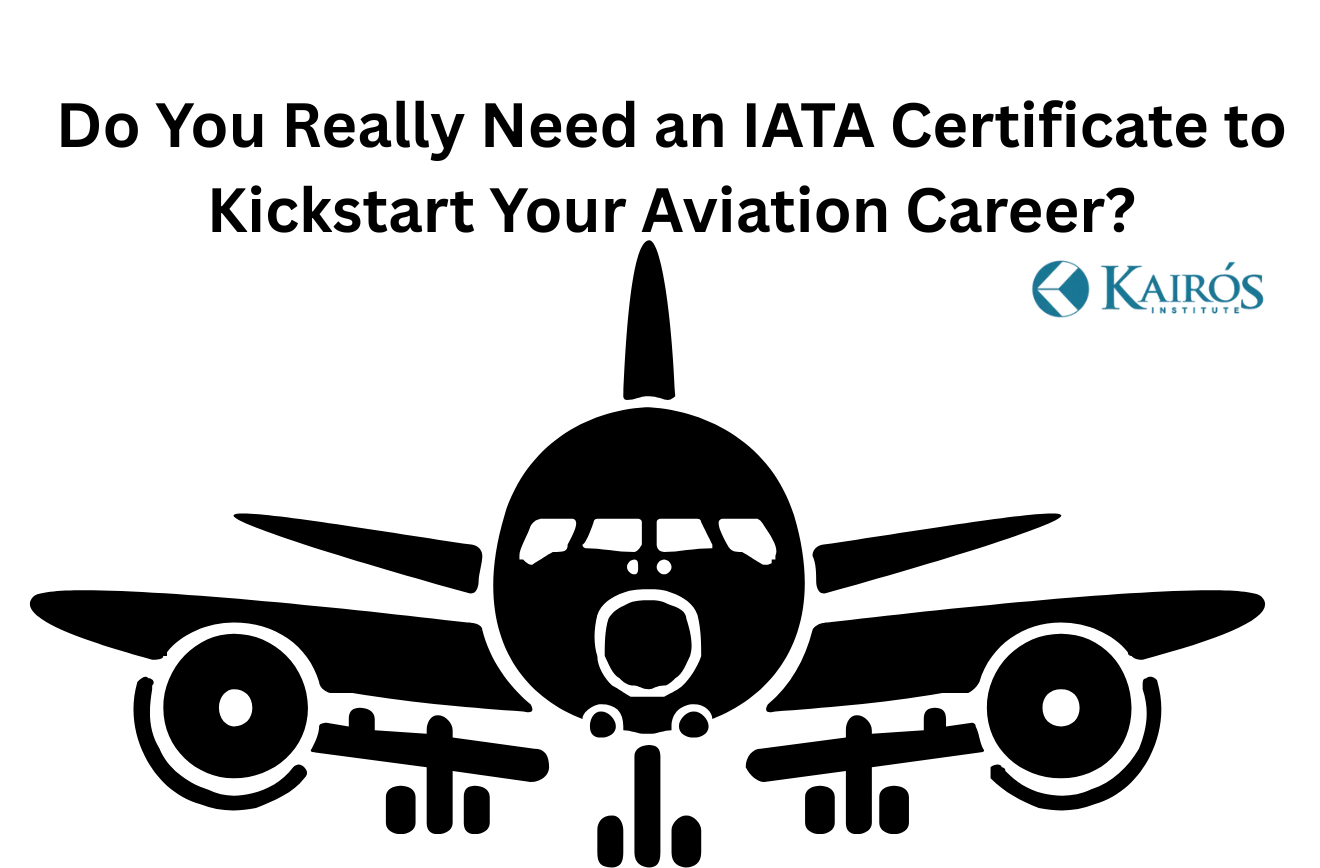 Do You Really Need an IATA Certificate to Kickstart Your Aviation Career?