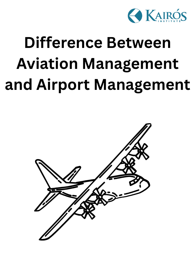 Difference Between Aviation Management and Airport Management
