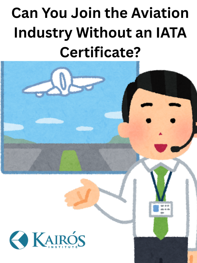 Can You Join the Aviation Industry Without an IATA Certificate?